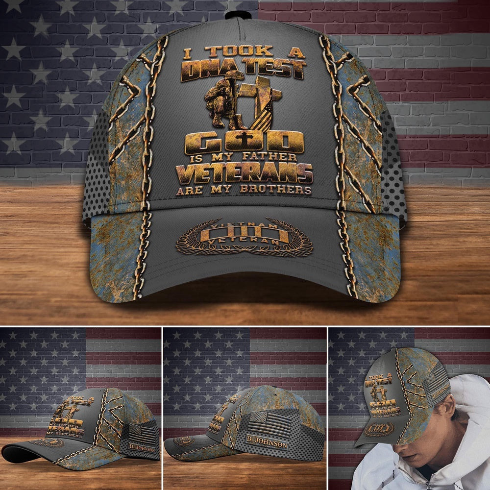 Veteran Cap, Vietnam Veteran I Took A DNA Test , GOD Is My Father Cap Custom Cap