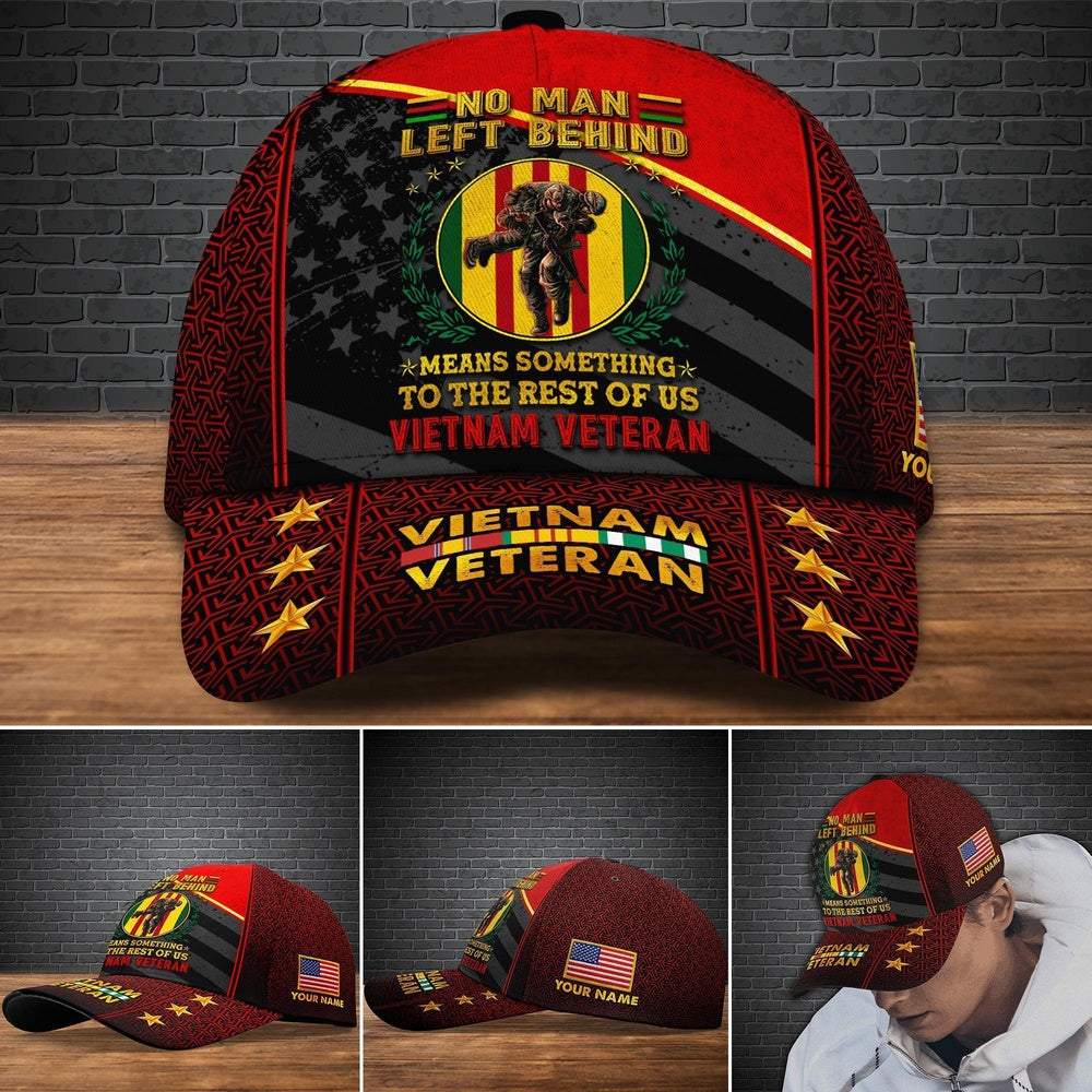 Veteran Cap, Vietnam Veteran Vietnam Veteran Hat Cap, No Man Left Behind Means Something To The Rest Of US Vietnam Veteran Cap