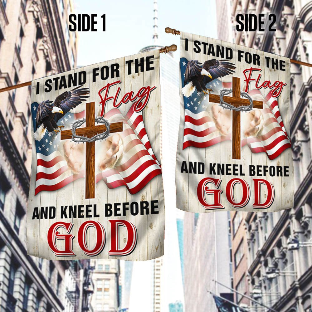 Veteran Flag, Jesus Christ American Flag I StAnd For The Flag And Kneel Before God Flag