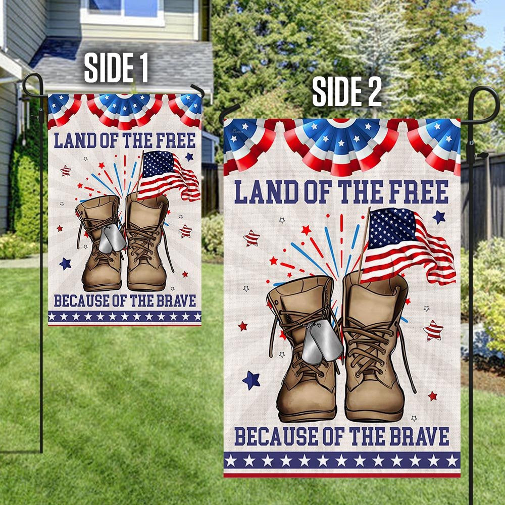 Veteran Flag, LAnd Of The Free Because Of The Brave Veteran Boots Independence Day Patriotic Flag