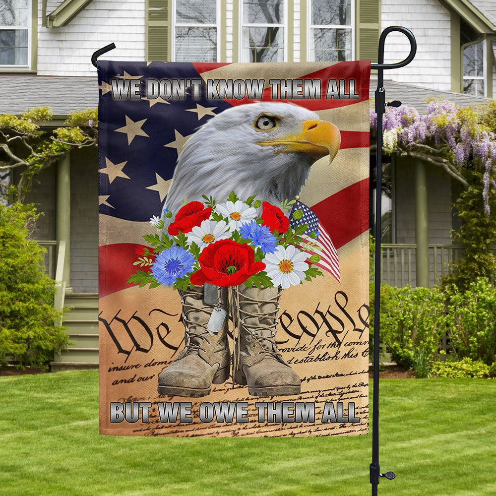 Veteran Flag, Memorial Day Veteran Boots Eagle We Don't Know Them All But We Owe Them All Flag
