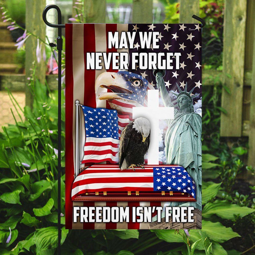 Veteran Flag, Veteran Eagle Flag May We Never Forget Freedom Isn't Free