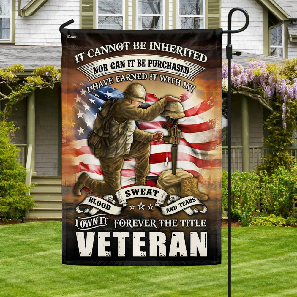 Veteran Flag, Veteran Flag Blood Sweat Tears Forever The Title Veteran