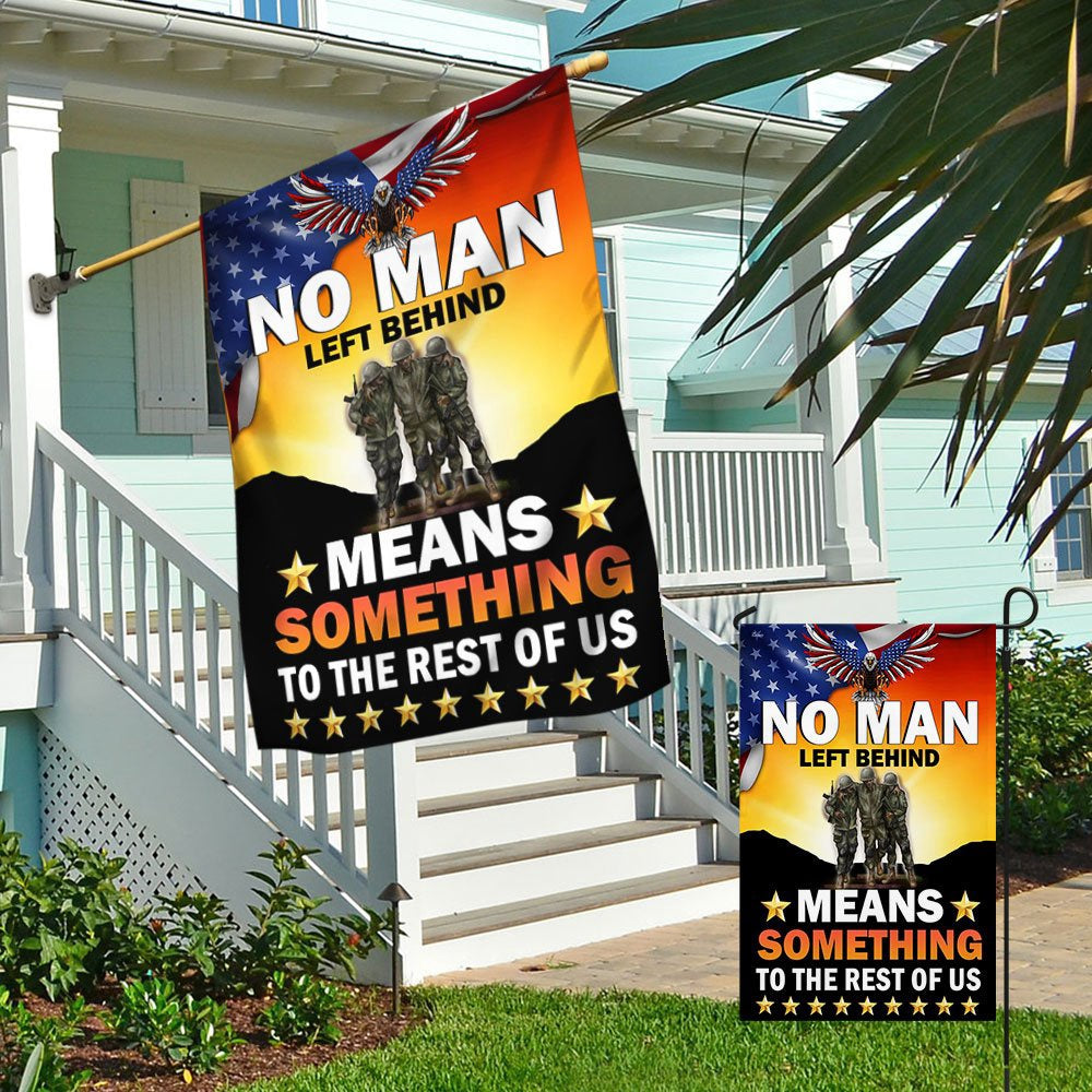 Veteran Flag, Veteran Flag No Man Left Behind Means Something To The Rest Of Us