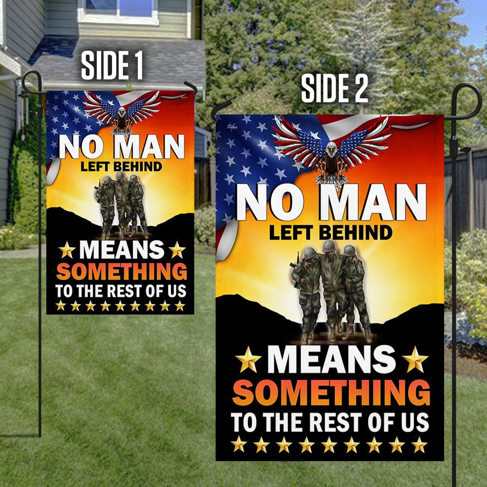 Veteran Flag, Veteran Flag No Man Left Behind Means Something To The Rest Of Us