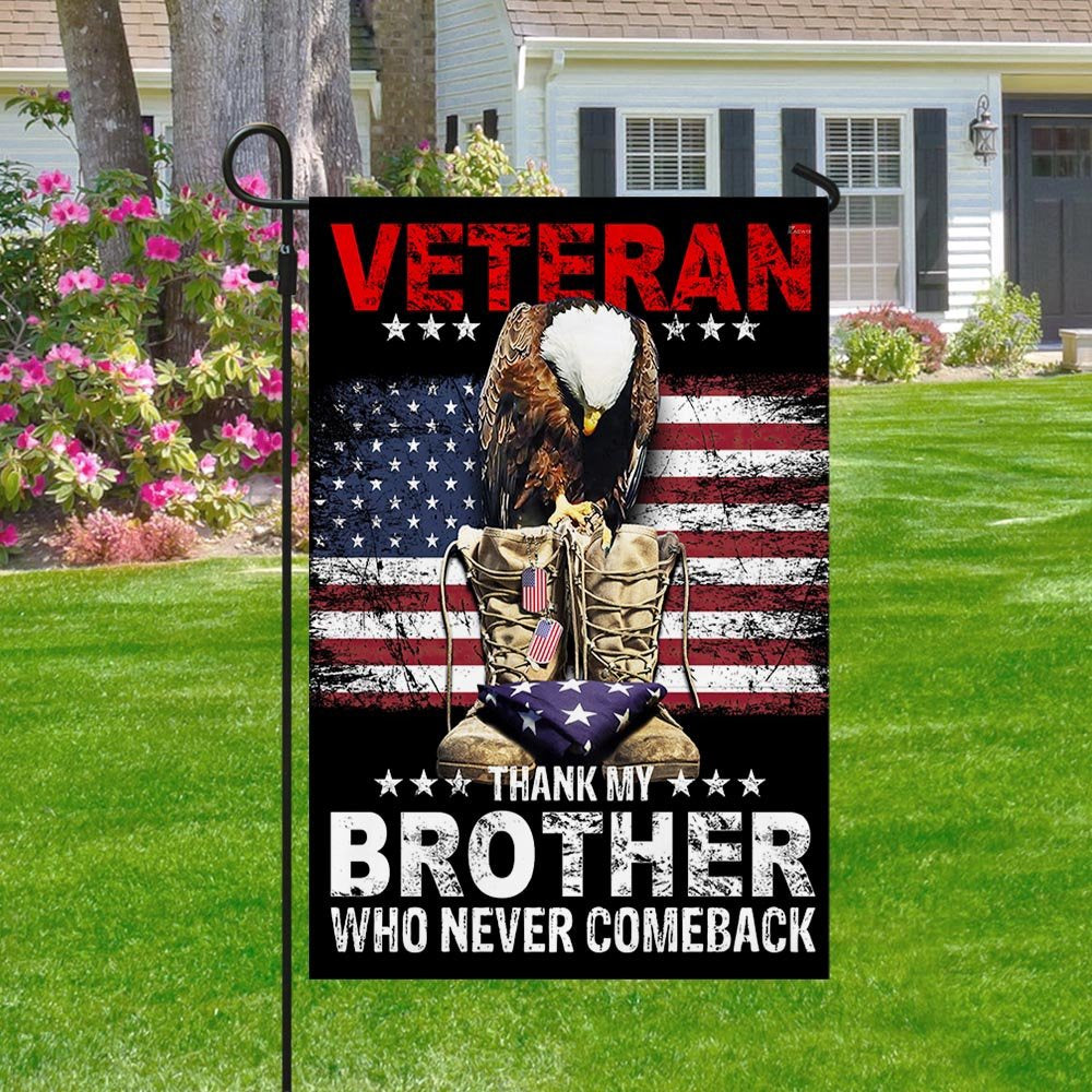 Veteran Flag, Veteran Memorial Day American Flag Thank My Brother Who Never Comeback