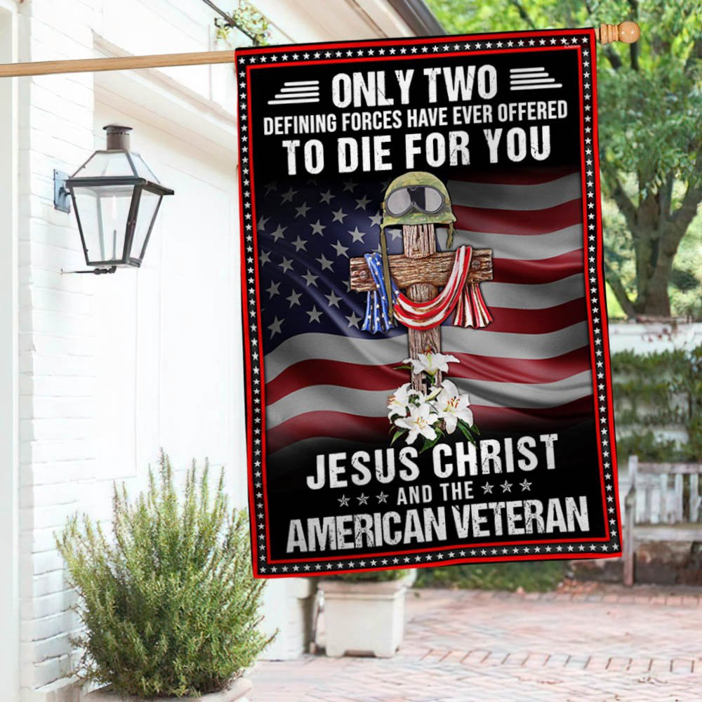 Veteran Flag, Veteran Owe To Jesus Christ And the American Veteran Flag