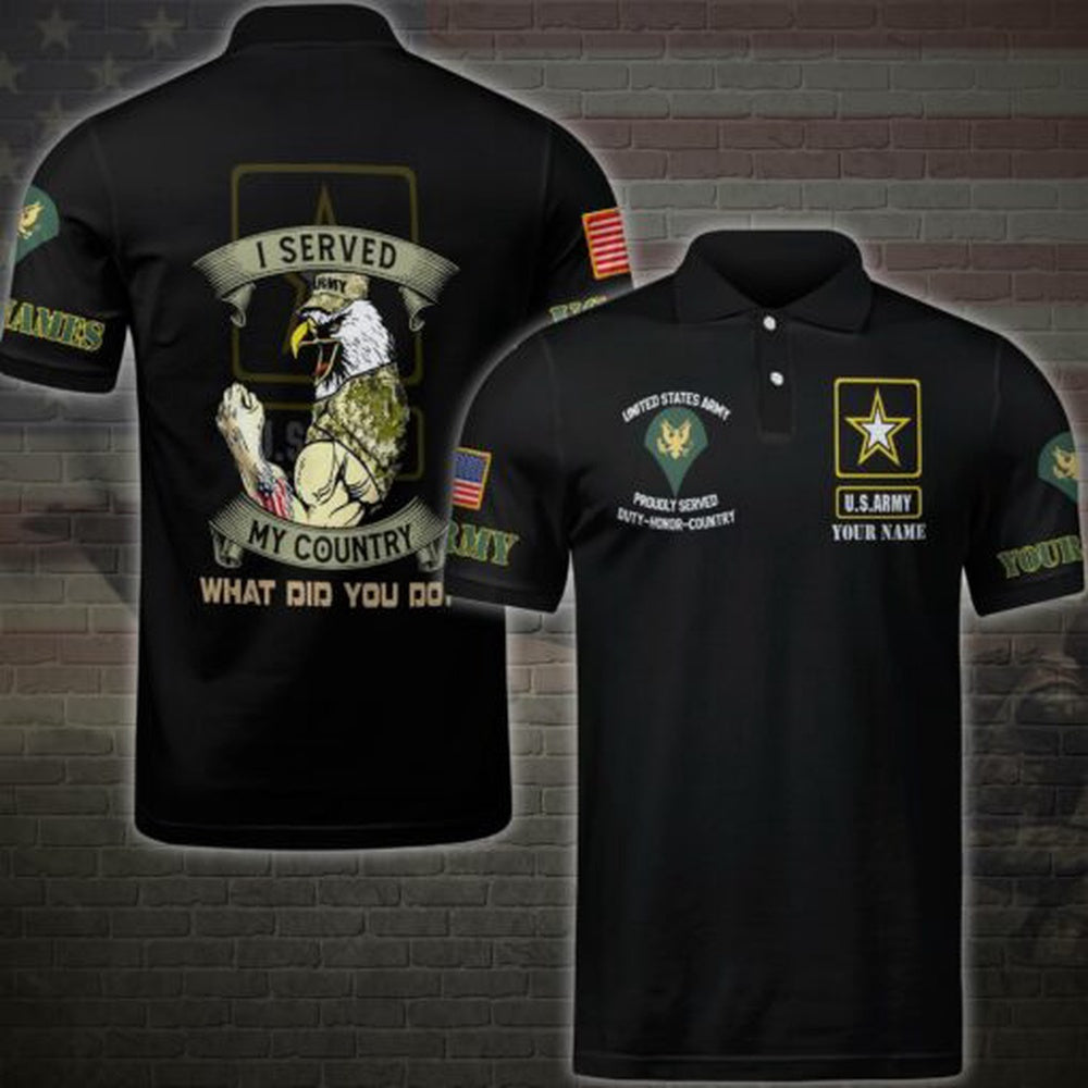 Veteran Polo Shirt, US Army Military Polo Shirt , I Served My Country, Custom Your Name And Rank