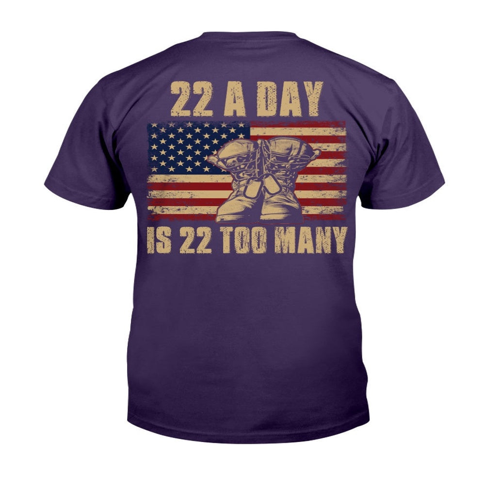 Veteran Tee Shirts, 22 A Day Is 22 Too Many T-Shirt, Veterans Day Shirts