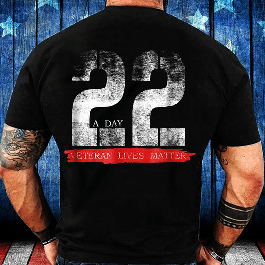 Veteran Tee Shirts, 22 A Day Veteran Lives Matter T-Shirt, Veterans Day Shirts