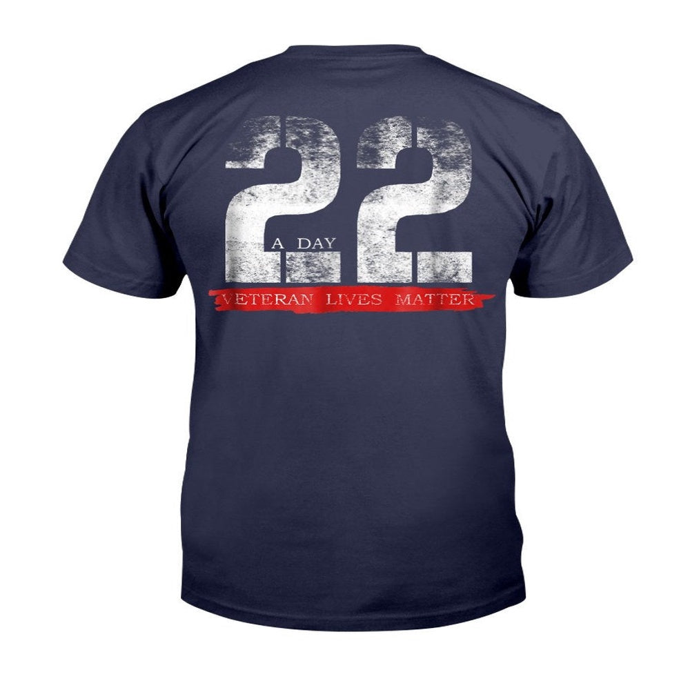 Veteran Tee Shirts, 22 A Day Veteran Lives Matter T-Shirt, Veterans Day Shirts
