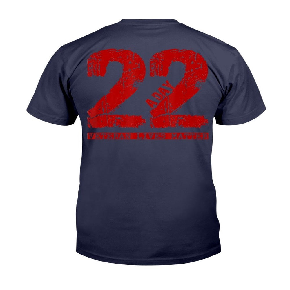 Veteran Tee Shirts, 22 A Day Veteran Shirt - 22 A Day Veteran Suicide Apparel T-Shirt, Veterans Day Shirts