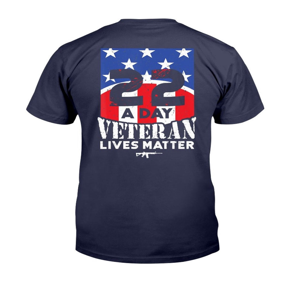 Veteran Tee Shirts, 22 Day Veteran Lives Matter T-Shirt Suicide Awareness T-Shirt, Veterans Day Shirts