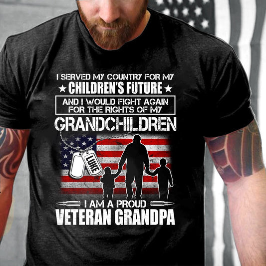 Veteran Tee Shirts, Custom Name Shirt I Served My Country For My Children's Future Veteran Grandpa T-Shirt, Veterans Day Shirts