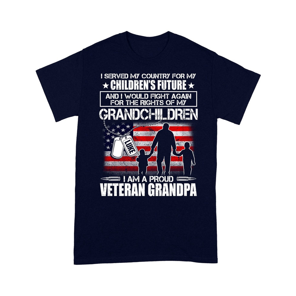 Veteran Tee Shirts, Custom Name Shirt I Served My Country For My Children's Future Veteran Grandpa T-Shirt, Veterans Day Shirts