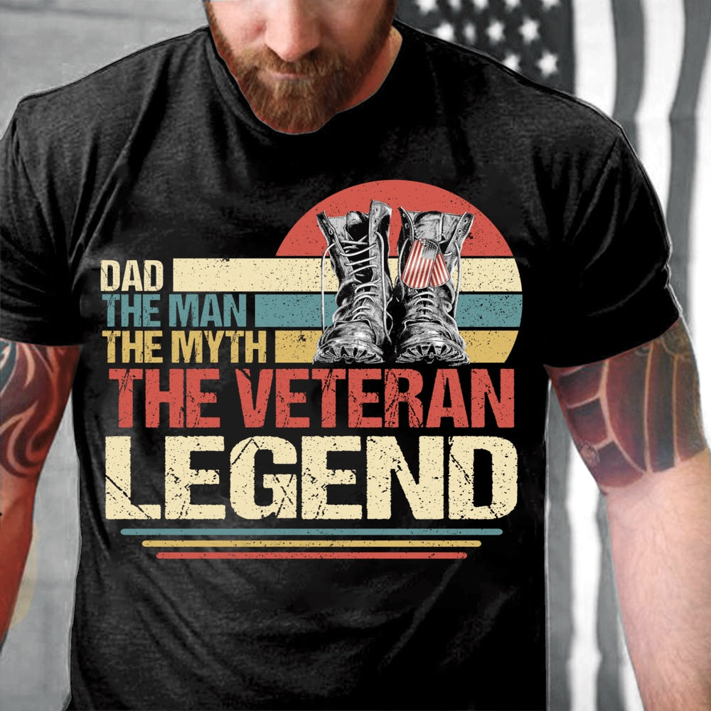 Veteran Tee Shirts, Dad The Man The Myth The Veteran Legend T-Shirt, Veterans Day Shirts