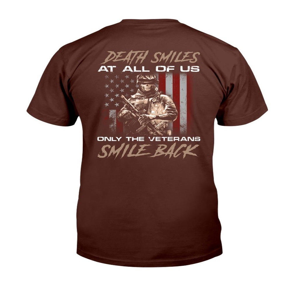 Veteran Tee Shirts, Death Smiles At All Of Us Only The Veterans T-Shirt, Veterans Day Shirts