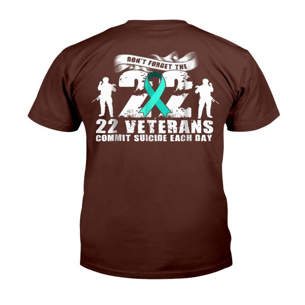 Veteran Tee Shirts, Don't Forget The 22 Veterans Commit Suicide Each Day T-Shirt, Veterans Day Shirts