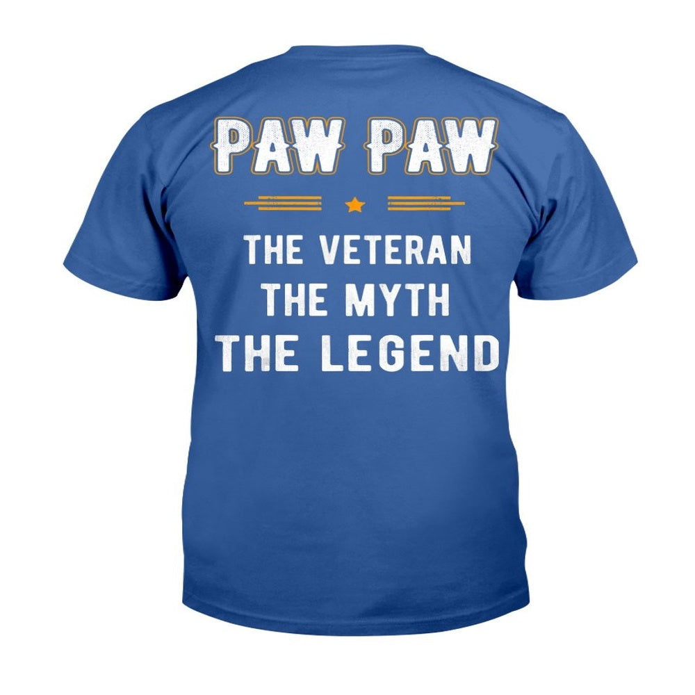 Veteran Tee Shirts, Fathers Day Shirt Paw Paw The Veteran Myth Legend Gifts T-Shirt, Veterans Day Shirts