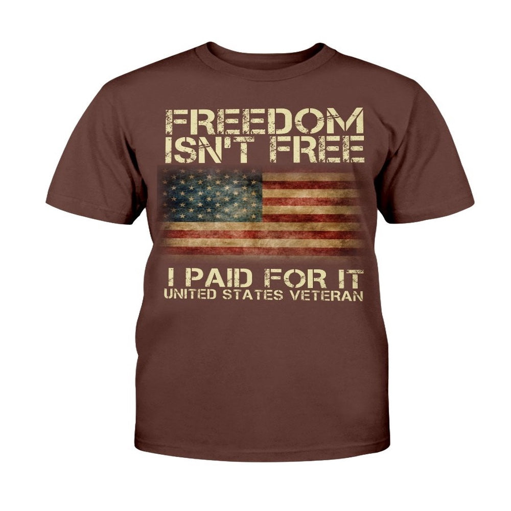 Veteran Tee Shirts, Freedom Isn't Free I Paid For It United States Veteran ATM-USBL34 T-Shirt, Veterans Day Shirts