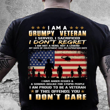 Veteran Tee Shirts, Grumpy Veteran Shirt I Am A Grumpy Veteran I Don't Care T-Shirt, Veterans Day Shirts
