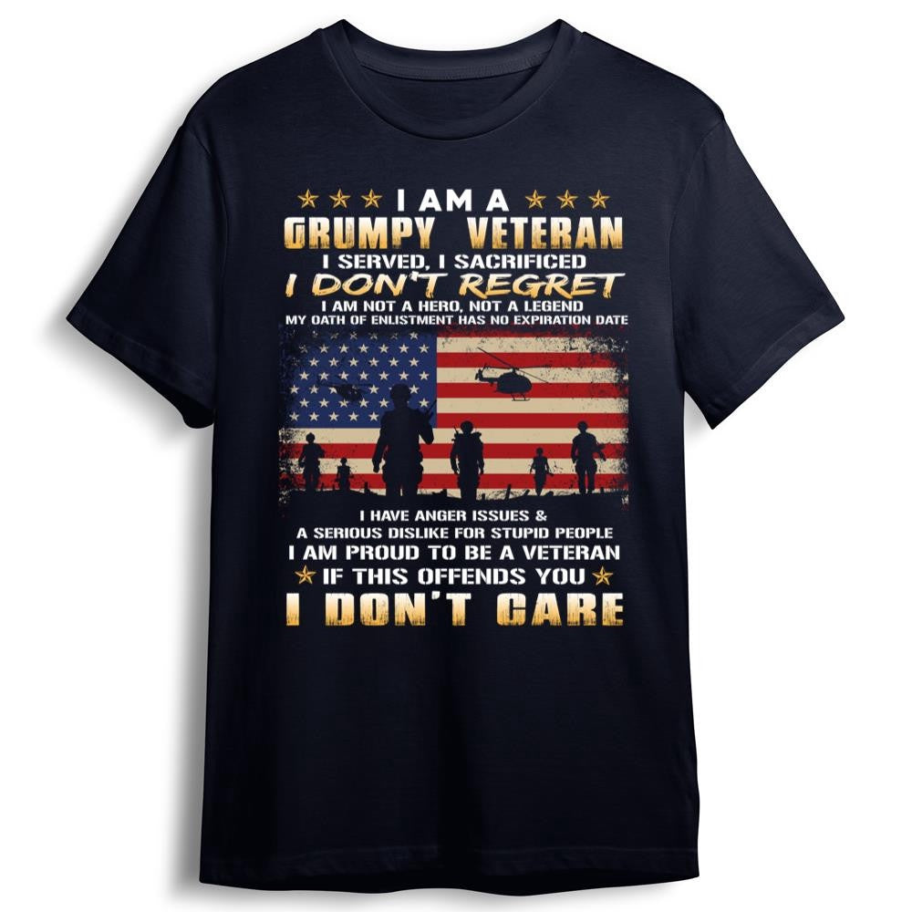 Veteran Tee Shirts, Grumpy Veteran Shirt I Am A Grumpy Veteran I Don't Care T-Shirts, Veterans Day Shirts