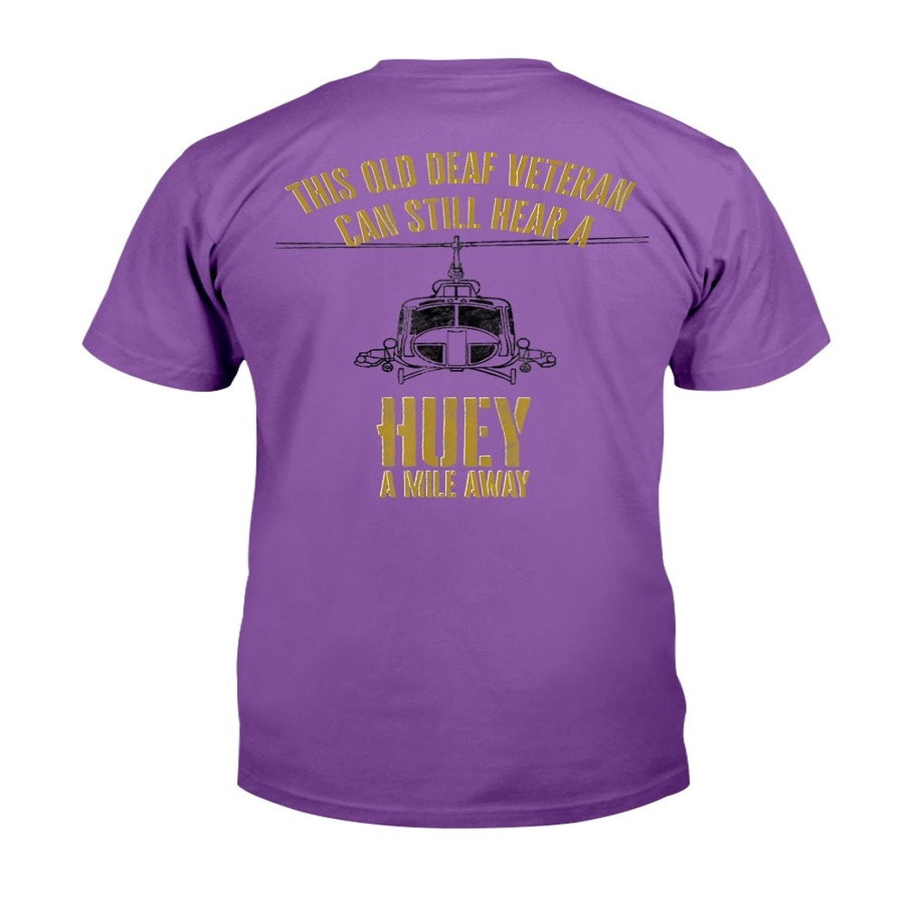 Veteran Tee Shirts, Hear a Huey a Mile Away Funny Veteran Helicopter Gift T-Shirt, Veterans Day Shirts