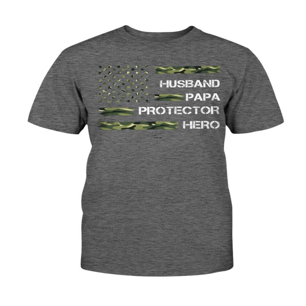 Veteran Tee Shirts, Husband Papa Protector Hero Veteran T-Shirt, Veterans Day Shirts