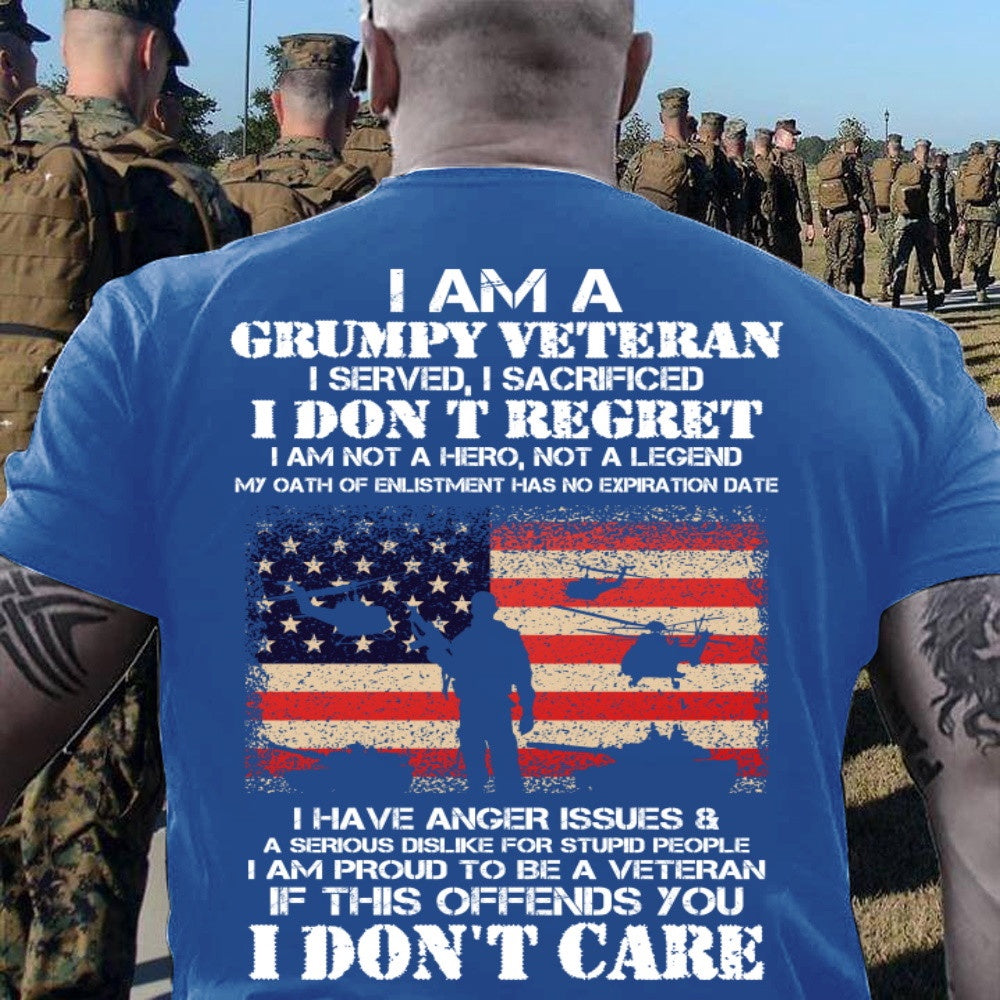Veteran Tee Shirts, I Am A Grumpy Veteran I Don't Care T-Shirt, Veterans Day Shirts