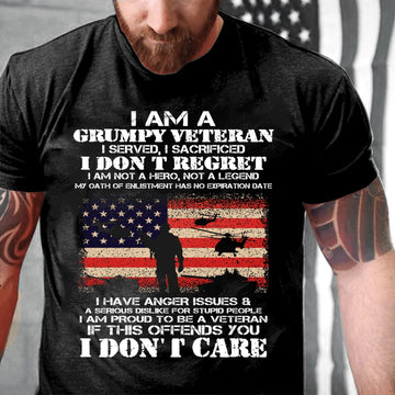 Veteran Tee Shirts, I Am A Grumpy Veteran I Don't Care T Shirt, Veterans Day Shirts
