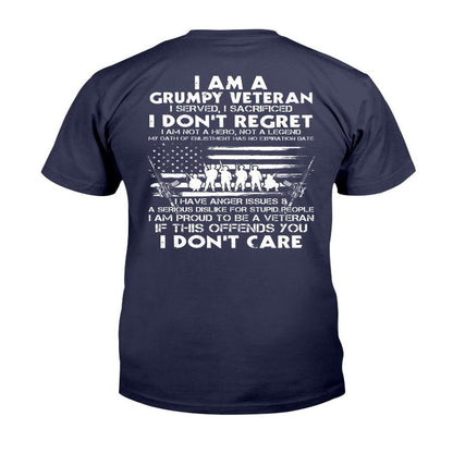 Veteran Tee Shirts, I Am A Grumpy Veteran I Served I Sacrificed I Don't Regret I Am Proud To Be A Veteran T-Shirt, Veterans Day Shirts