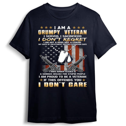 Veteran Tee Shirts, I Am A Grumpy Veteran I Served I Sacrificed I Don't Regret T-Shirt Veteran Shirt, Veterans Day Shirts