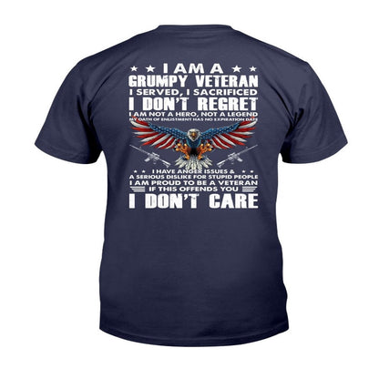 Veteran Tee Shirts, I Am A Grumpy Veteran I Served I Sacrificed I Don't Regret T-Shirt, Veterans Day Shirts