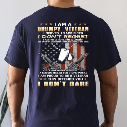 Veteran Tee Shirts, I Am A Grumpy Veteran I Served I Sacrificed I Don't Regret T Shirt Veteran Shirt, Veterans Day Shirts