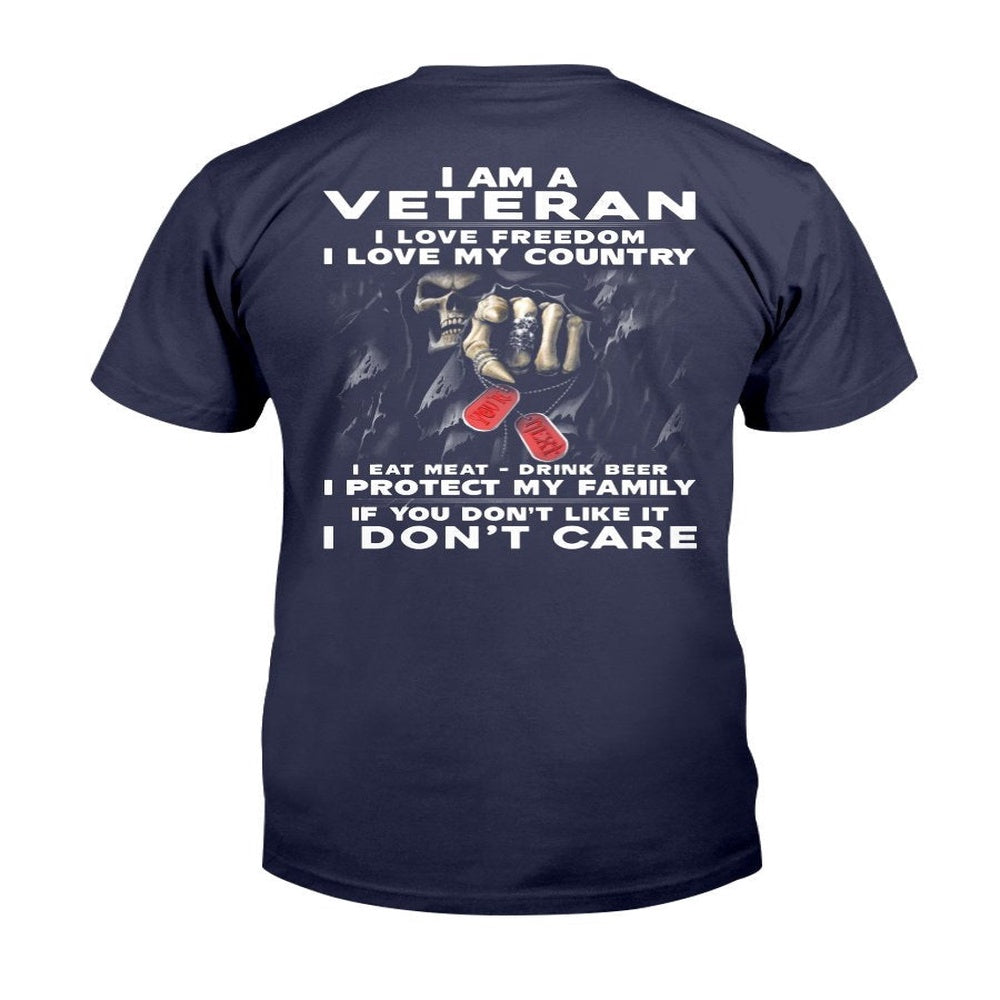 Veteran Tee Shirts, I Am A Veteran I Love Freedom I Love My Country T-Shirt, Veterans Day Shirts