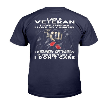 Veteran Tee Shirts, I Am A Veteran I Love Freedom I Love My Country T-Shirt, Veterans Day Shirts