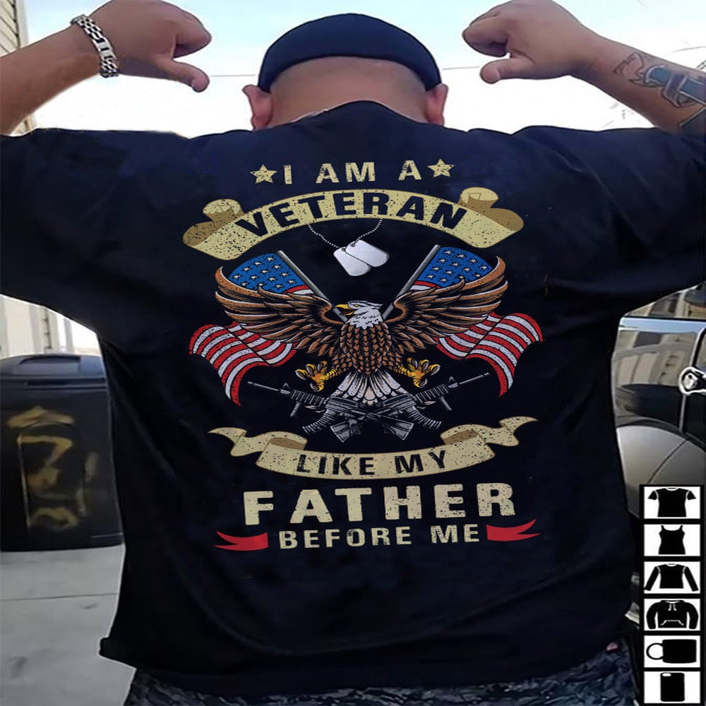 Veteran Tee Shirts, I Am A Veteran Like My Father Before Me Eagle American Flag T-Shirt, Veterans Day Shirts