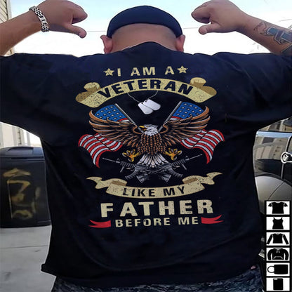 Veteran Tee Shirts, I Am A Veteran Like My Father Before Me Eagle American Flag T-Shirt, Veterans Day Shirts