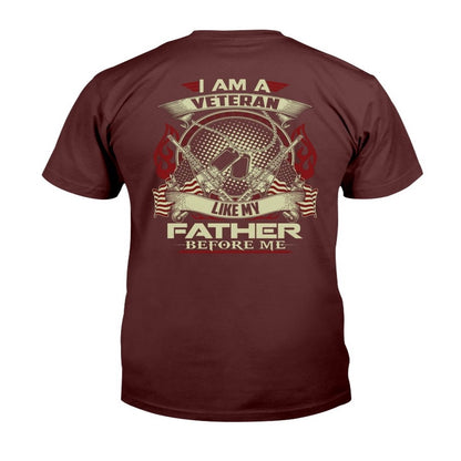 Veteran Tee Shirts, I Am A Veteran Like My Father Before Me Gifts Ideas For Dad T-Shirt, Veterans Day Shirts