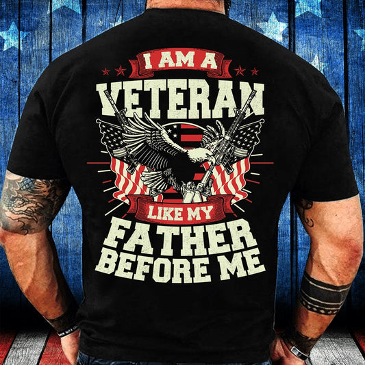 Veteran Tee Shirts, I Am Veteran Like My Father Before Me T-Shirt, Veterans Day Shirts
