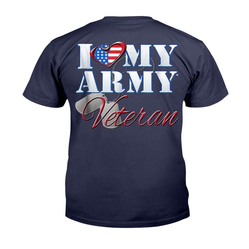 Veteran Tee Shirts, I Love My Army Veteran T-Shirt, Veterans Day Shirts