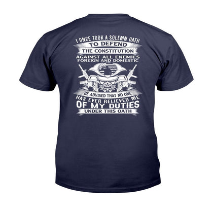 Veteran Tee Shirts, I Once Took A Solemn Oath To Defend The Constitution T-Shirt, Veterans Day Shirts