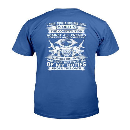 Veteran Tee Shirts, I Once Took A Solemn Oath To Defend The Constitution T-Shirt, Veterans Day Shirts