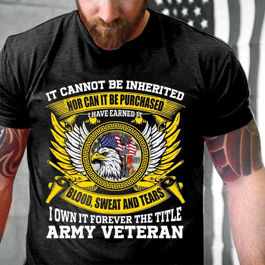 Veteran Tee Shirts, I Own It Forever The Title Army Veteran Eagle T-Shirt, Veterans Day Shirts