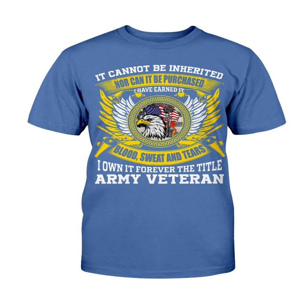 Veteran Tee Shirts, I Own It Forever The Title Army Veteran Eagle T-Shirt, Veterans Day Shirts