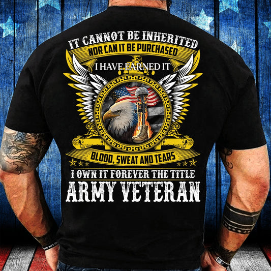 Veteran Tee Shirts, I Own It Forever The Title Army Veteran T-Shirt, Veterans Day Shirts