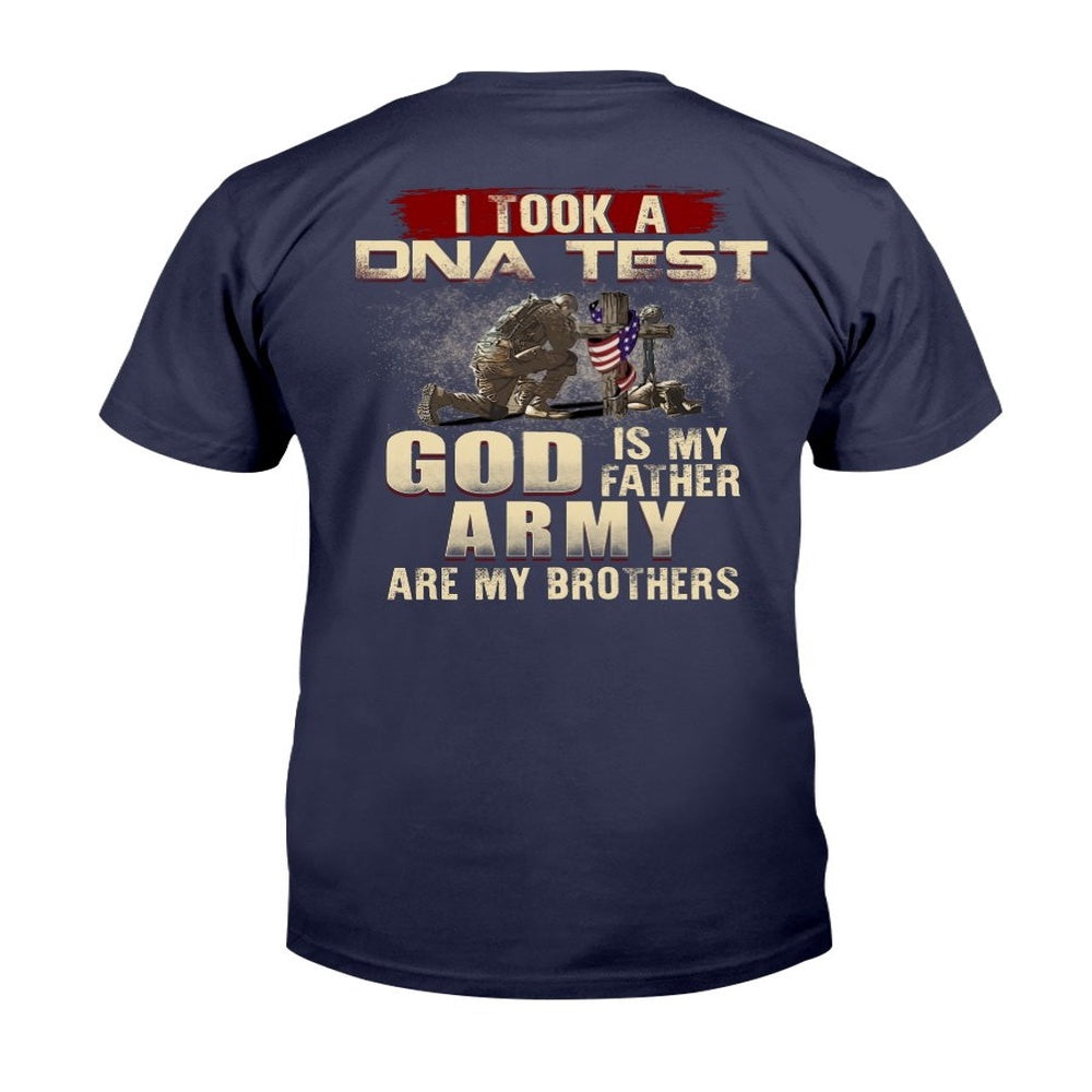Veteran Tee Shirts, I Took A DNA Test God Is My Father Army Are My Brothers T-Shirt, Veterans Day Shirts