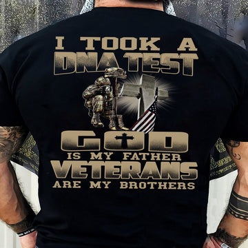 Veteran Tee Shirts, I Took A DNA Test God Is My Father Veterans Are My Brothers T-Shirt, Veterans Day Shirts