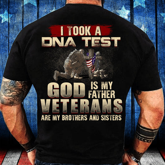 Veteran Tee Shirts, I Took A DNA Test God Is My Father Veterans Are My Brothers and Sisters T-Shirt, Veterans Day Shirts