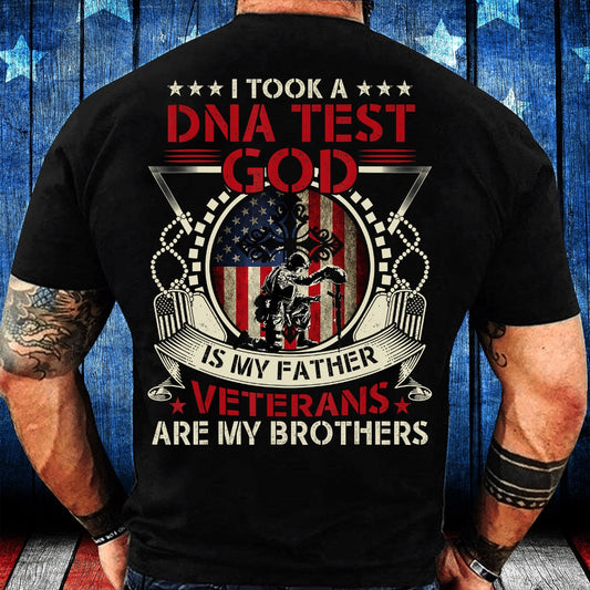 Veteran Tee Shirts, I Took A DNA Test God Is My Father Veterans Brothers T-Shirt, Veterans Day Shirts